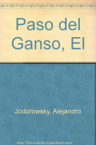 El Paso Del Ganso