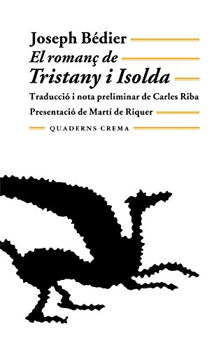 El romanç de Tristany i Isolda: 3 (Biblioteca Mínima)