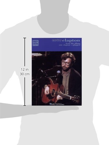 Eric Clapton - From the Album Eric Clapton Unplugged: For Easy Guitar with Notes and Tablature (Catalog No. 702086)