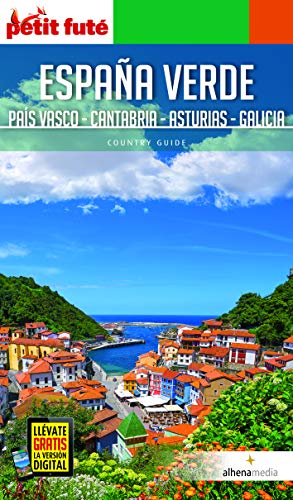 España Verde. Galicia, Asturias, Cantabria y País Vasco (Alhena Country Guide)