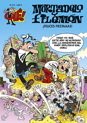 ¡Felices fiestaaas! (Olé! Mortadelo 214)