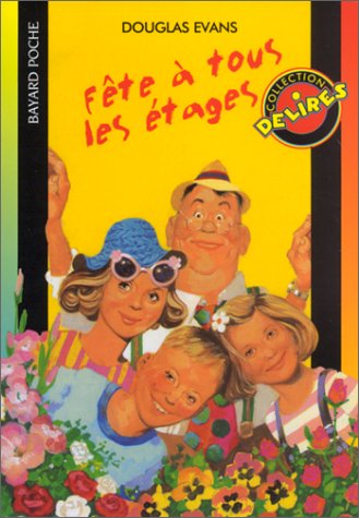 Fête à tous les étages (Délires)