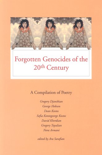 Forgotten Genocides of the 20th Century: A Compilation of Poetry