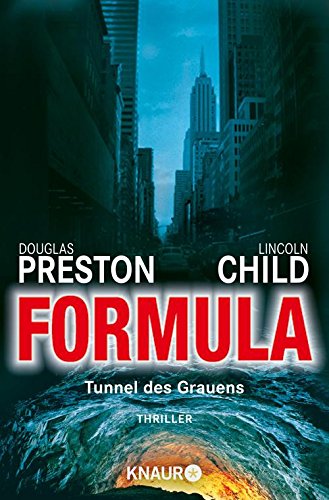 Formula: Tunnel des Grauens Thriller (Droemer HC 3) (German Edition)