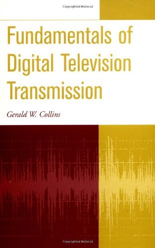 Fundamentals of Digital Television Transmission (Wiley - IEEE) (English Edition)