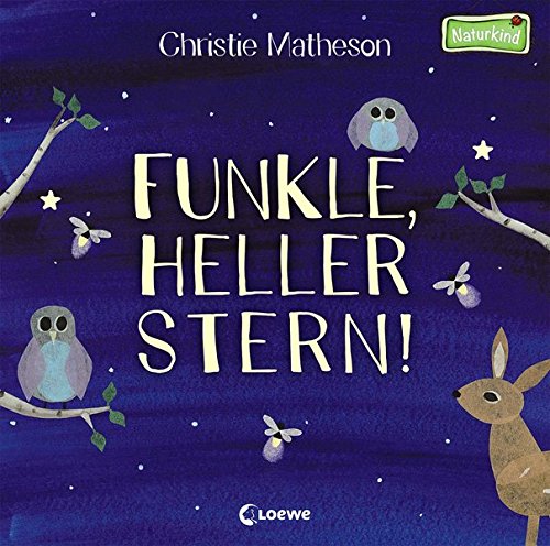 Funkle, heller Stern!: Ein Mitmach-Buch