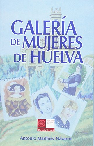Galería de mujeres de Huelva