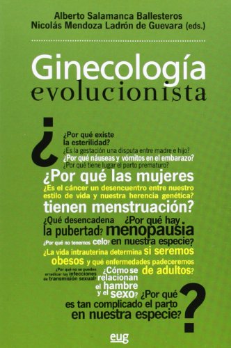 Ginecología evolucionista (Fuera de Colección)