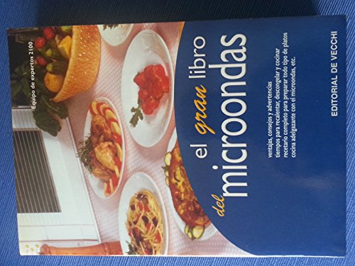 Gran libro del microondas, el (Cocina (de Vecchi))