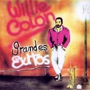 Grandes Exitos by Willie Colon