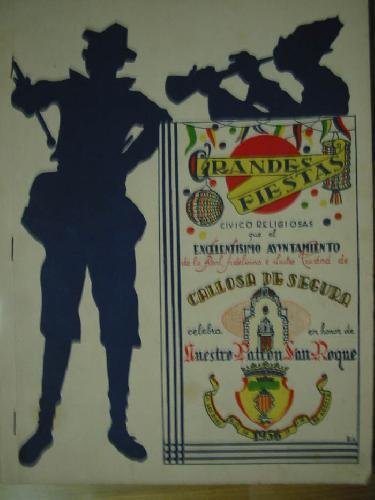 GRANDES FIESTAS CIVICO RELIGIOSAS DE CALLOSA DE SEGURA 1956