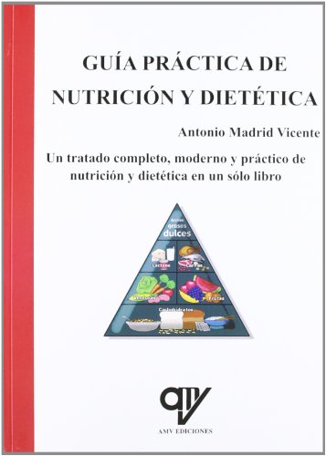 Guía practica de nutrición y dietética