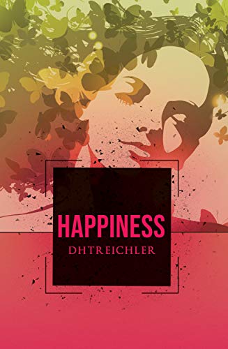 Happiness (English Edition)