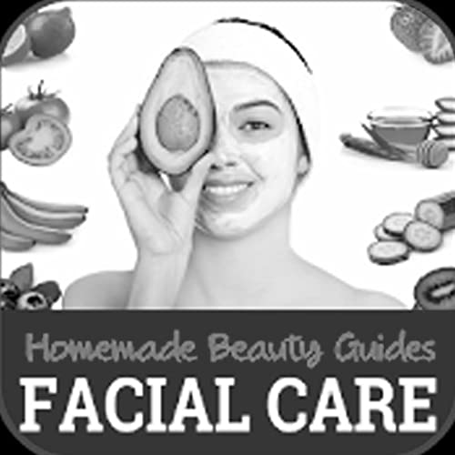 Homemade Beauty Facial Care