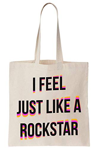 I Feel Just Like A Rock Star Bright Design Canvas Tote Bag Bolsa Tote