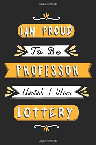 Iam proud to be professor: 2021 2022 Monthly & daily planner Funny collage professor gifts