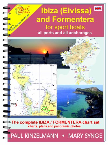 IBIZA (Eivissa) AND FORMENTERA FOR SPORT BOATS - all ports and anchorages