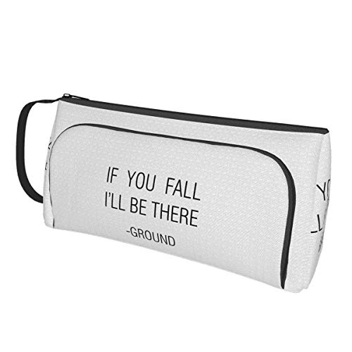 If You Fall I'll Be There Estuche de moda, gran capacidad, bolsa de almacenamiento de cosméticos, doble cremallera, uso general para estudiantes y trabajadores de oficina