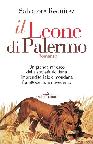 Il Leone di Palermo (Vento della Storia Vol. 4) (Italian Edition)
