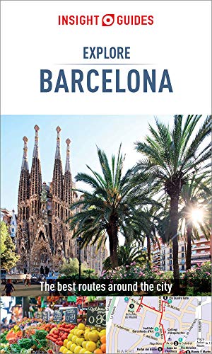 Insight Guides Explore Barcelona (Travel Guide eBook) (Insight Explore Guides) (English Edition)