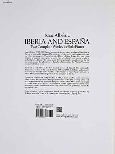 Isaac Albeniz: Iberia and Espana Piano: Two Complete Works for Solo Piano (Dover Music for Piano)