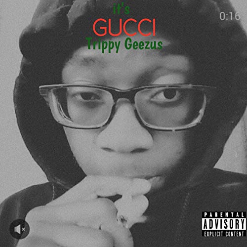 It's Gucci [Explicit]