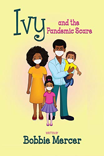 Ivy and the Pandemic Scare (English Edition)