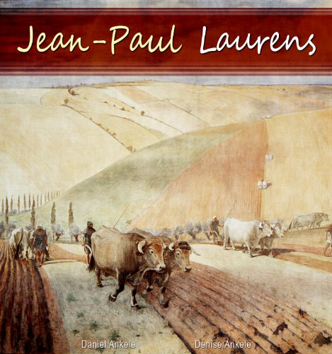 Jean-Paul Laurens: 30 Academic Paintings (English Edition)