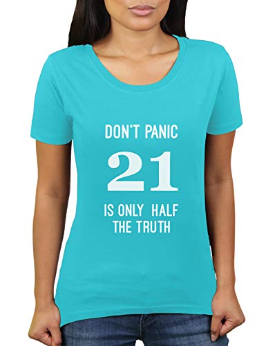 KaterLikoli Don't Panic 21 is Only Half The Truth 42 Douglas Adams - Camiseta para mujer turquesa XXXL
