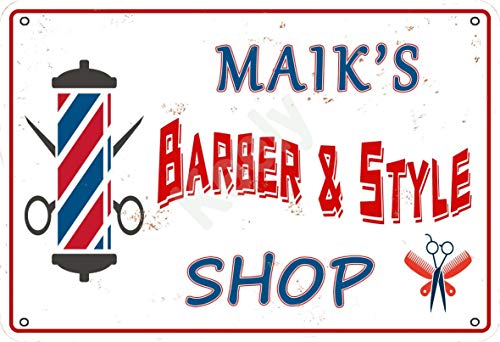 Keely Maik'S Barber & Style Shop Metal Vintage Cartel de Chapa Decoración de la Pared 12x8 Pulgadas para Cafe Bares Restaurantes Pubs Hombre Cueva Decorativo