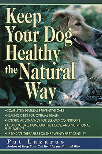 Keep Your Dog Healthy/Natural