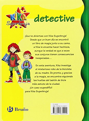 Kika superbruja: detective (Castellano - A PARTIR DE 8 AÑOS - PERSONAJES - Kika Superbruja)