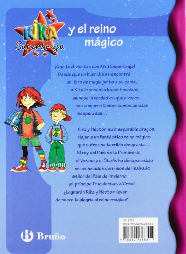Kika Superbruja y el reino mágico (Castellano - A Partir De 8 Años - Personajes - Kika Superbruja)