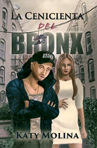 La Cenicienta del Bronx (Cuentos de Barrios nº 2)