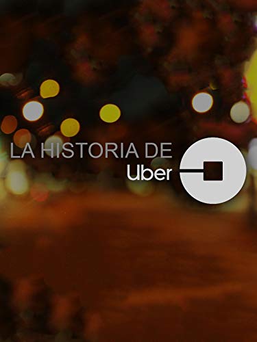 La historia de Uber