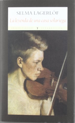 La leyenda de una casa solariega (Grandes clásicos)