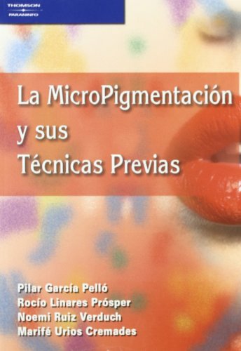 La micropigmentación y sus técnicas previas (Peluqueria)