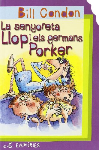 La senyoreta llop i els germans Porker (SENSE LIMITS)