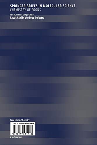 Lactic Acid in the Food Industry (SpringerBriefs in Molecular Science)