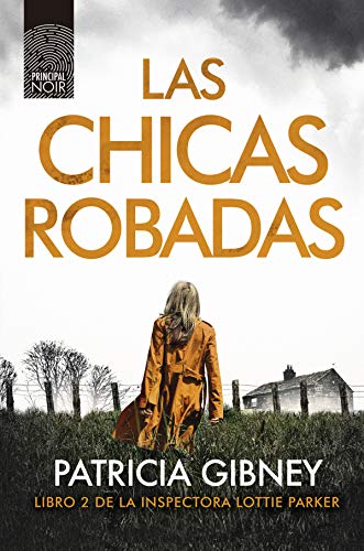 Las chicas robadas (Lottie Parker nº 2)