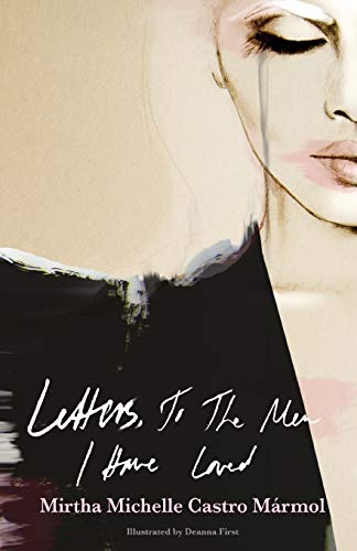 Letters, to the Men I Have Loved