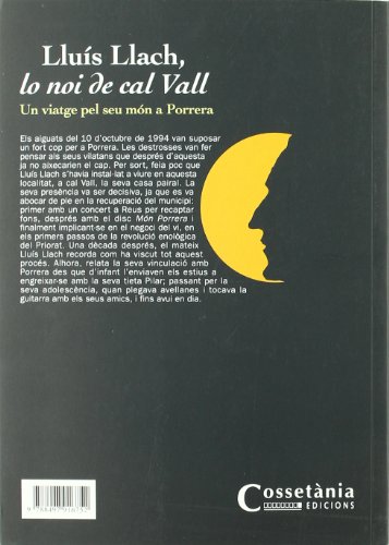 Lluís Llach, el noi de cal Vall: Un viatge pel seu món a Porrera (Perfils)