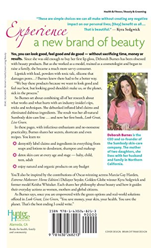 Look Great, Live Green: Choosing Bodycare Products That Are Safe for You, Safe for the Planet