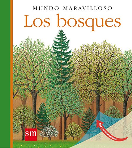 Los bosques (Mundo maravilloso)