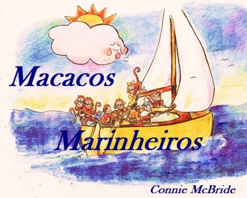 Macacos Marinheiros (Portuguese Edition)