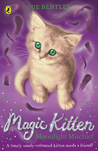Magic Kitten: Moonlight Mischief (English Edition)