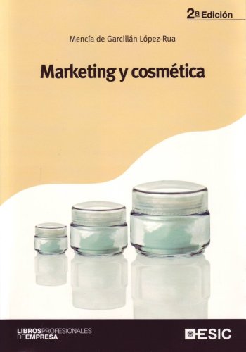 Marketing y cosmética (Libros profesionales)