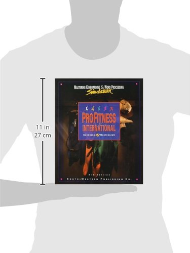 Mastering Keyboarding & Word Processing Simulation: Profitness International