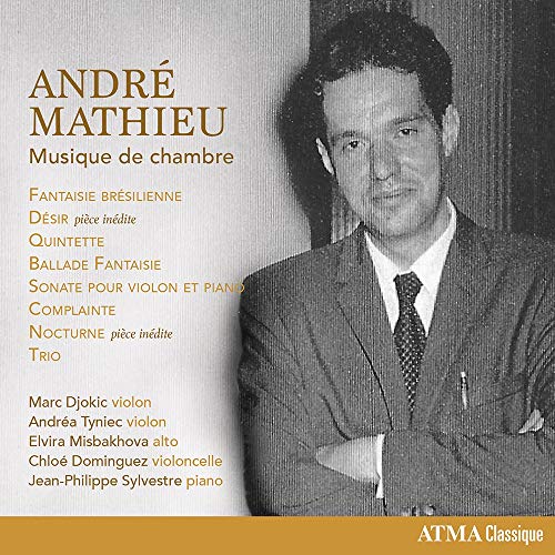 Mathieu, André : Musique de Chambre