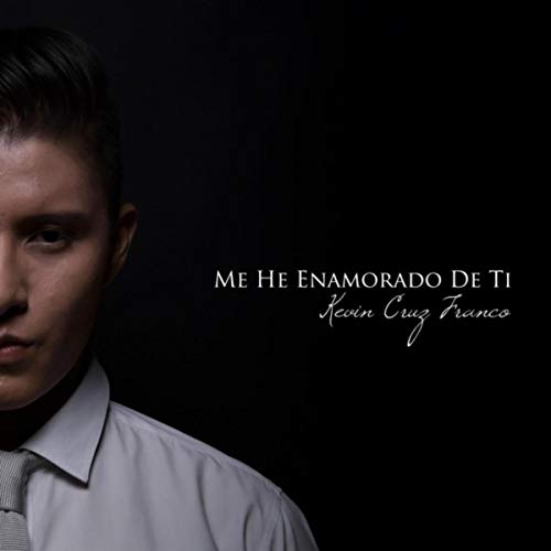 Me He Enamorado de Ti